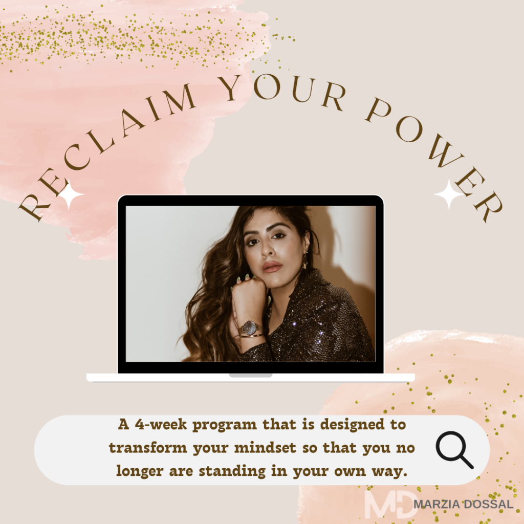 Reclaim Your Power program by Marzia Dossal